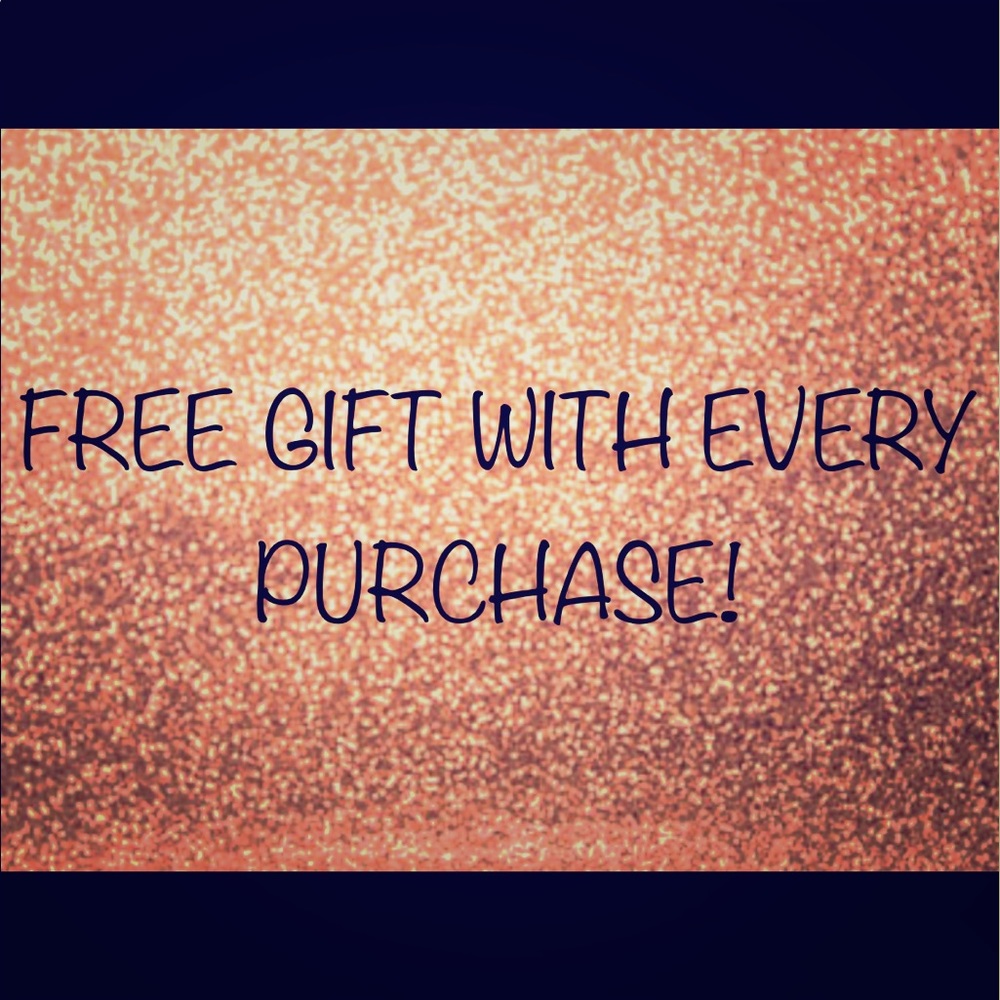 Free gift with every purchase
